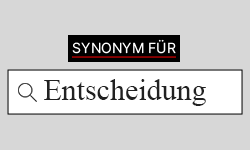 Entscheidung-Synonyme-01