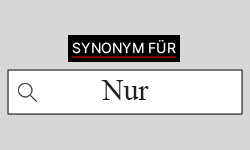 Nur-Synonyme-01
